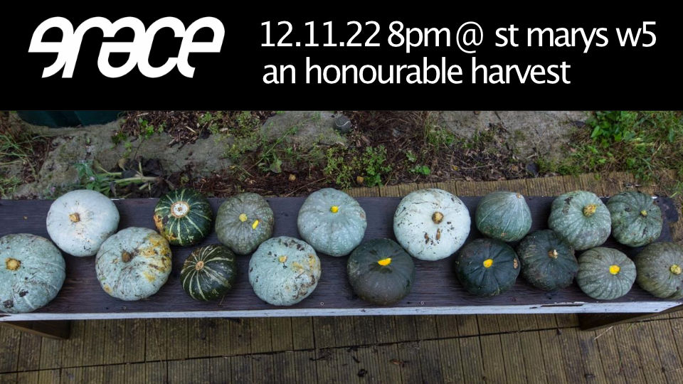 Grace November 2022 An Honourable Harvest flyer
