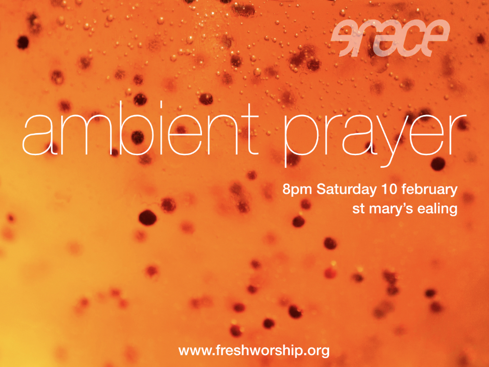 Grace February 2024 Ambient prayer 2 flyer